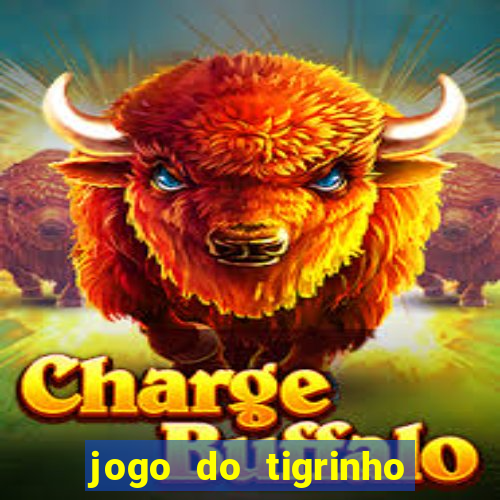 jogo do tigrinho deposito minimo 5 reais